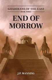 End of Morrow : Guardians of the East cover image