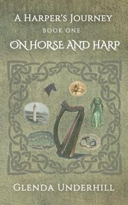 A harper's journey : On Horse and Harp cover image