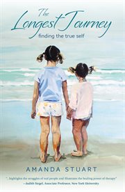 The longest journey. Finding the True Self cover image