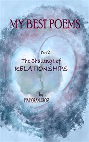 My best poems part 2 the challenge of relationships cover image