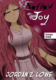 Sorrow and joy, volume one cover image