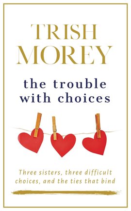 Cover image for The Trouble with Choices