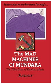 The mad machines of mundara cover image
