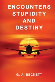 Encounters stupidity and destiny cover image