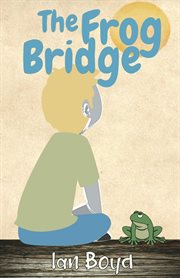 The frog bridge cover image