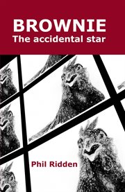 Brownie the accidental star cover image
