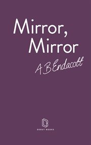 Mirror, mirror. How narrative and storytelling shapes our lives cover image