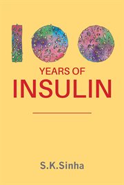 100 years of insulin cover image