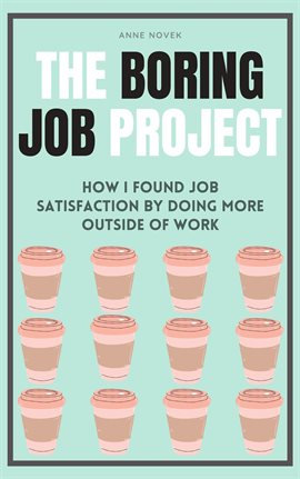 Image de couverture de The Boring Job Project