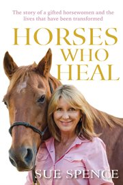 Horses who heal cover image