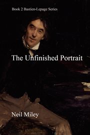 The unfinished portrait cover image