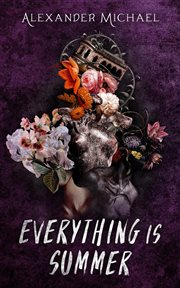 Everything is summer cover image