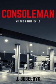 Consoleman vs the prime evils cover image