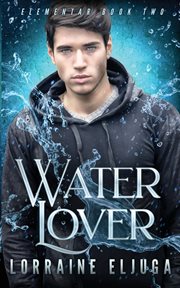 Waterlover. The Elementar Series cover image