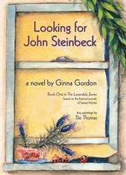 Looking for John Steinbeck : a novel cover image