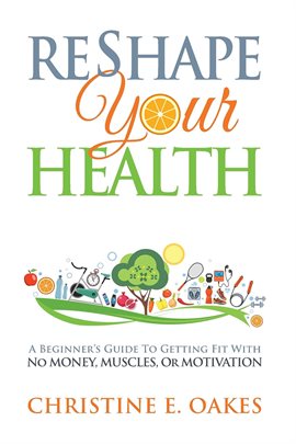 Cover image for Reshape Your Health