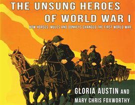 Cover image for Unsung Heroes of World War One