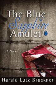 The blue sapphire amulet : a novel cover image