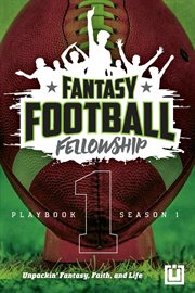 The fantasy football fellowship playbook. Season 1 cover image