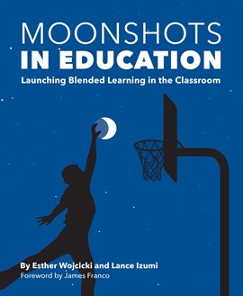 Cover image for Moonshots in Education