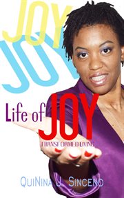 Life of joy. The Key to Transformed Living cover image
