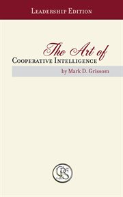 The art of cooperative intelligence cover image