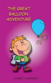 The great balloon adventure cover image