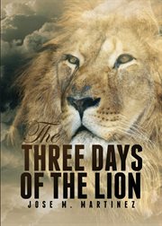 The three days of the lion cover image