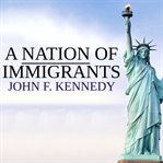 A nation of immigrants cover image
