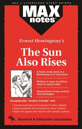 the sun also rises ernest hemingway sparknotes the sun also rises ernest hemingway sparknotes