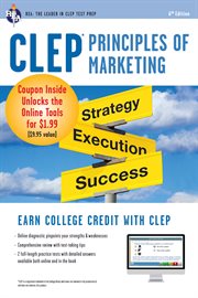 CLEP principles of marketing: strategy, execution, success cover image