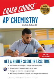 Ap® chemistry crash course, for the 2020 exam, book + online : Get a Higher Score in Less Time cover image