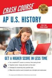 Ap u.s. history crash course, for the 2020 exam, book + online : get a higher score in less time cover image