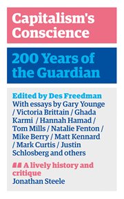 Capitalism's conscience : 200 years ofthe Guardian cover image