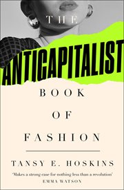 The anti-capitalist book of fashion cover image