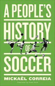 A People's History of Soccer : People's History cover image