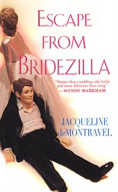 Escape from Bridezilla cover image