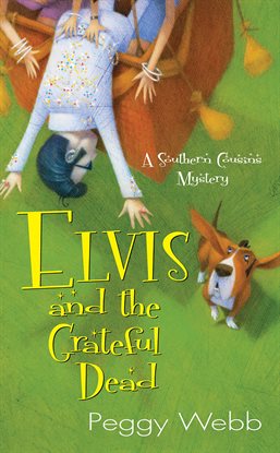 Cover image for Elvis and the Grateful Dead