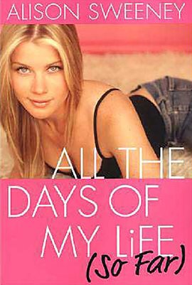 Cover image for All The Days Of My Life (So Far)