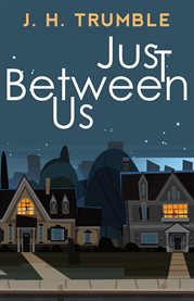 Just between us cover image