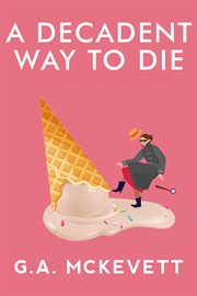 A decadent way to die cover image