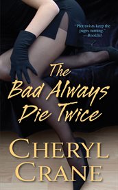 The bad always die twice cover image
