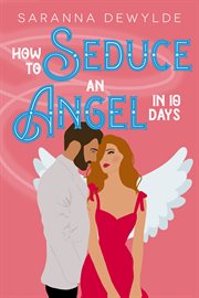 How to seduce an angel in 10 days cover image