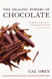 The healing powers of chocolate cover image
