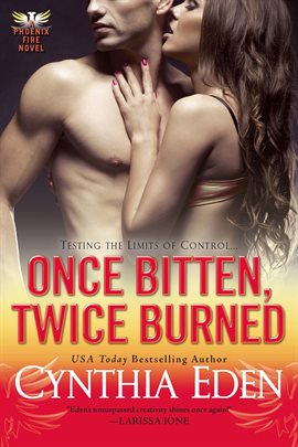 Cover image for Once Bitten, Twice Burned
