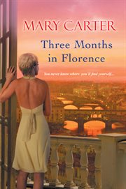 Three months in Florence cover image
