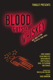Blood, guts & whiskey cover image