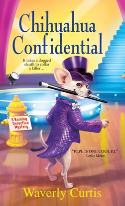 Cover image for Chihuahua Confidential