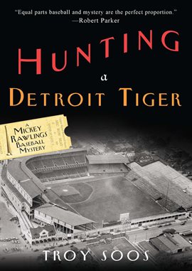 Cover image for Hunting a Detroit Tiger