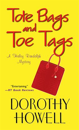 Cover image for Tote Bags and Toe Tags